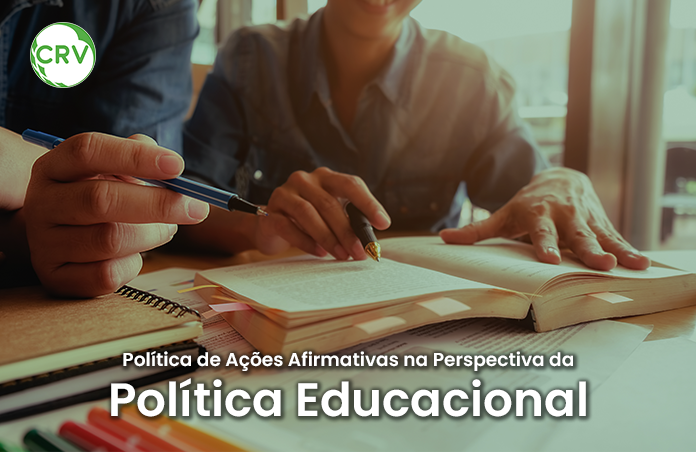 POLÍTICA DE AÇÕES AFIRMATIVAS NA PERSPECTIVA DA POLÍTICA EDUCACIONAL - A INTERSUBJETIVIDADE EM QUESTÃO DE DEBORA CRISTINA JEFFREY