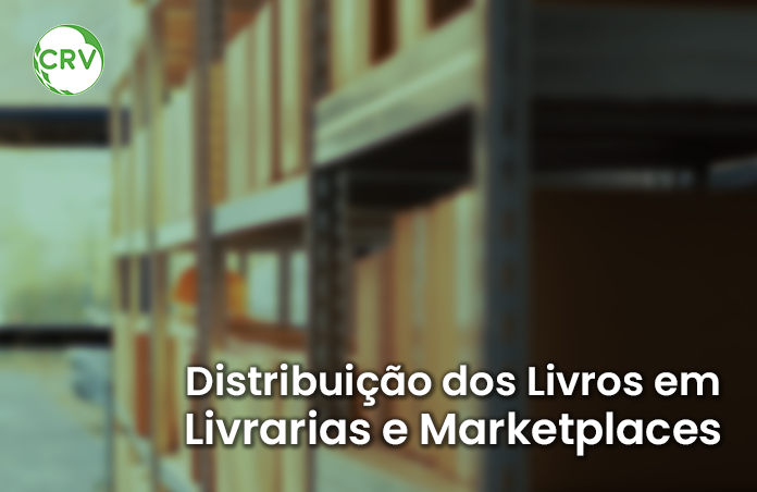Distribuição dos livros em livrarias e marketplaces
