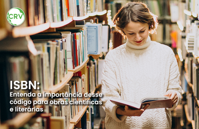 ISBN: Entenda a importância desse código para obras científicas e literárias