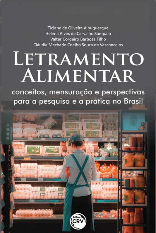 Capa do livro: LETRAMENTO ALIMENTAR:<br> conceitos, mensuração e perspectivas para a pesquisa e a prática no Brasil