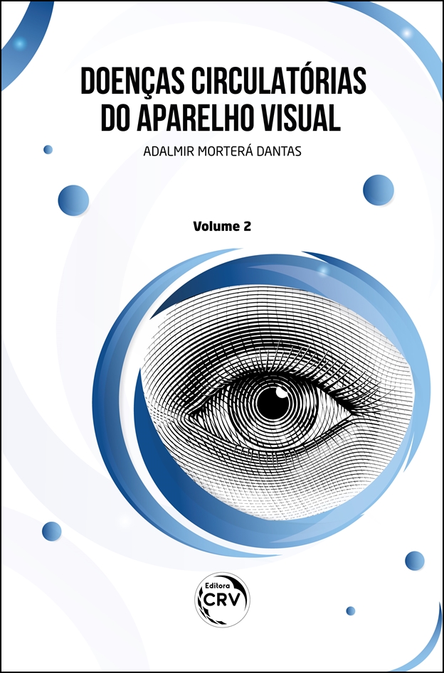 Capa do livro: DOENÇAS CIRCULATÓRIAS DO APARELHO VISUAL<br> VOLUME 2