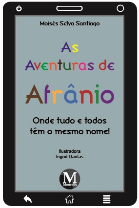 Capa do livro: AS AVENTURAS DE AFRÂNIO: <br>onde tudo e todos têm o mesmo nome!