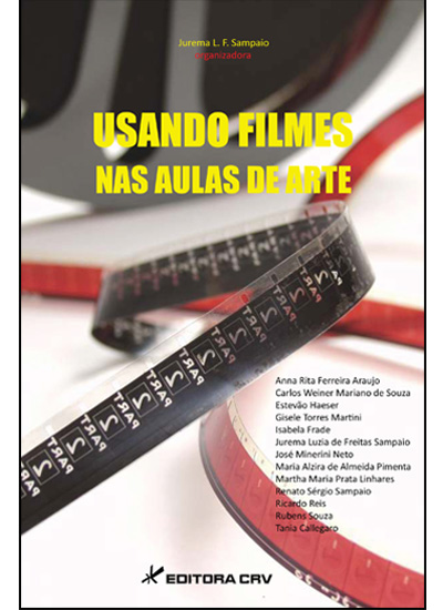 Capa do livro: USANDO FILMES NAS AULAS DE ARTES