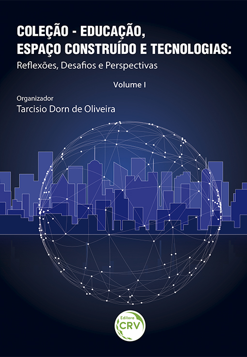 Capa do livro: EDUCAÇÃO, ESPAÇO CONSTRUÍDO E TECNOLOGIAS:<br> reflexões, desafios e perspectivas