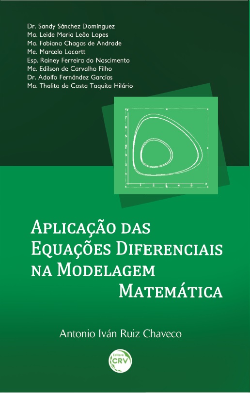 Capa do livro: APLICAÇÃO DAS EQUAÇÕES DIFERENCIAIS NA MODELAGEM MATEMÁTICA