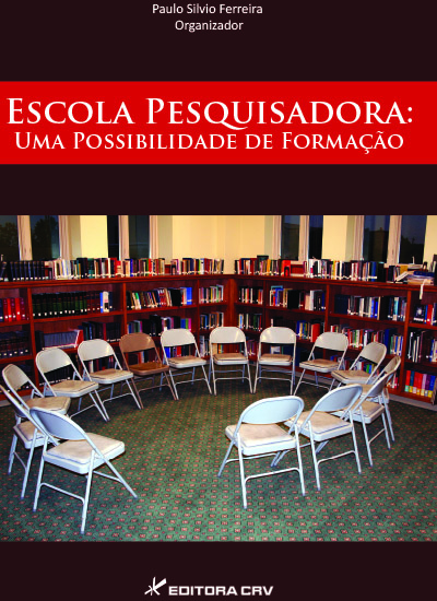 Capa do livro: ESCOLA PESQUISADORA:<BR>uma possibilidade de formação