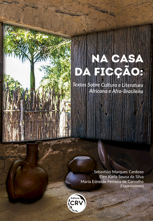 Capa do livro: NA CASA DA FICÇÃO: <br>textos sobre cultura e literatura africana e afro-brasileira