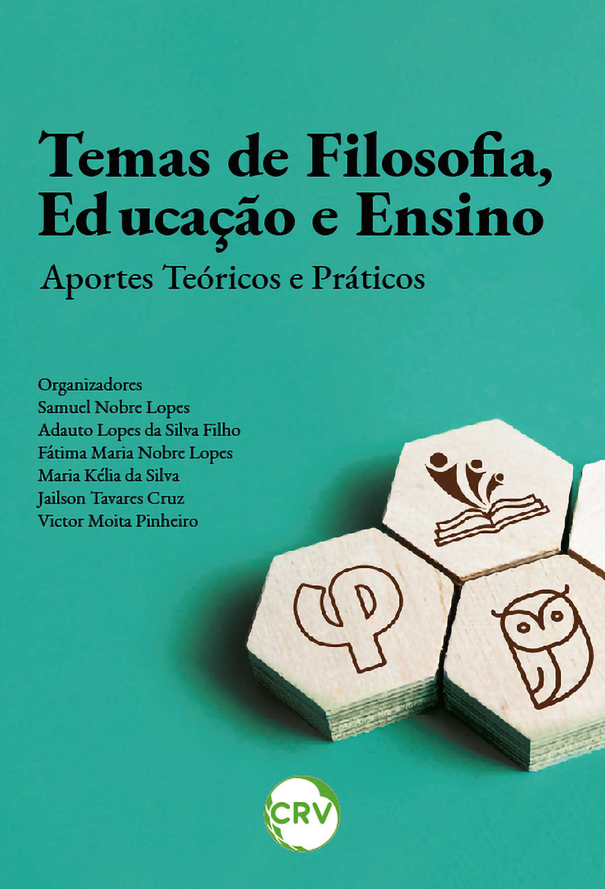 Capa do livro: TEMAS DE FILOSOFIA, EDUCAÇÃO E ENSINO: <br>Aportes teóricos e práticos