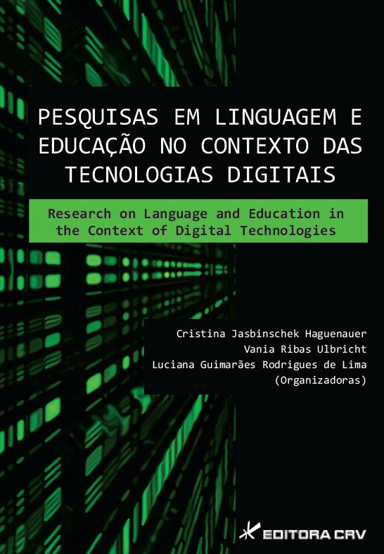 Capa do livro: PESQUISAS EM LINGUAGEM E EDUCAÇÃO NO CONTEXTO DAS TECNOLOGIAS DIGITAIS:<BR>Research on Language and Education in the Context of Digital Technologies