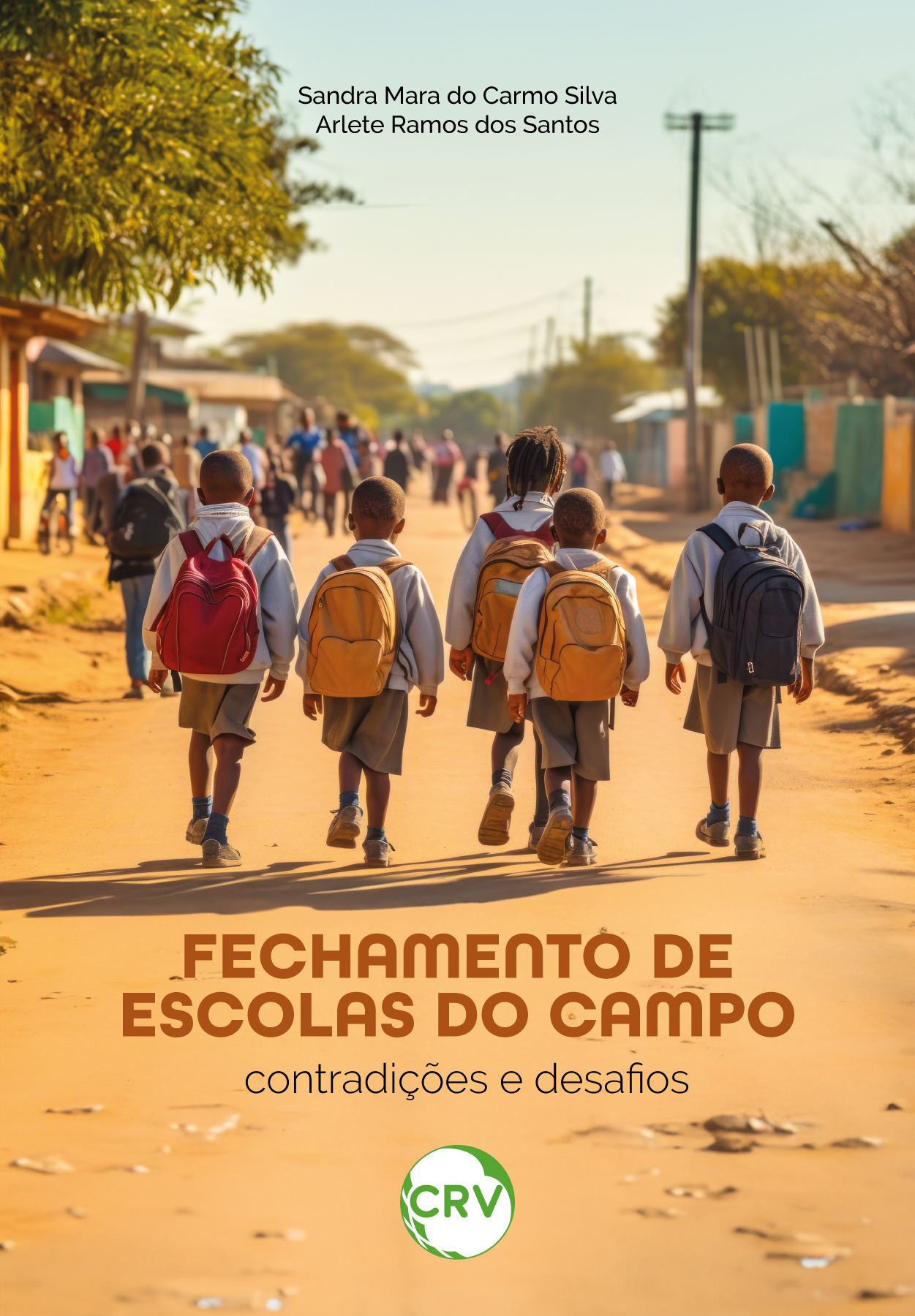 Capa do livro: FECHAMENTO DE ESCOLAS DO CAMPO:<BR>Contradições e desafios