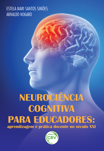 Capa do livro: NEUROCIÊNCIA COGNITIVA PARA EDUCADORES:<br>aprendizagem e prática docente no século XXI