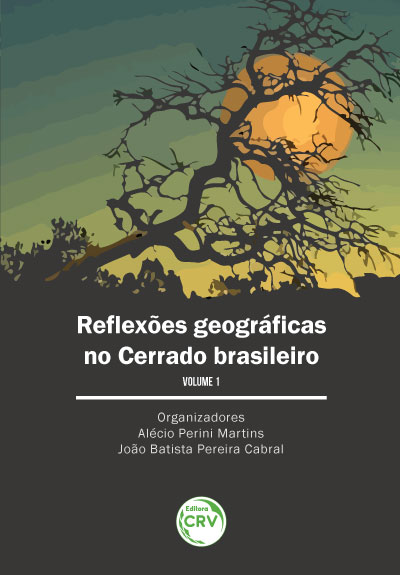 Capa do livro: REFLEXÕES GEOGRÁFICAS NO CERRADO BRASILEIRO <br>Volume I