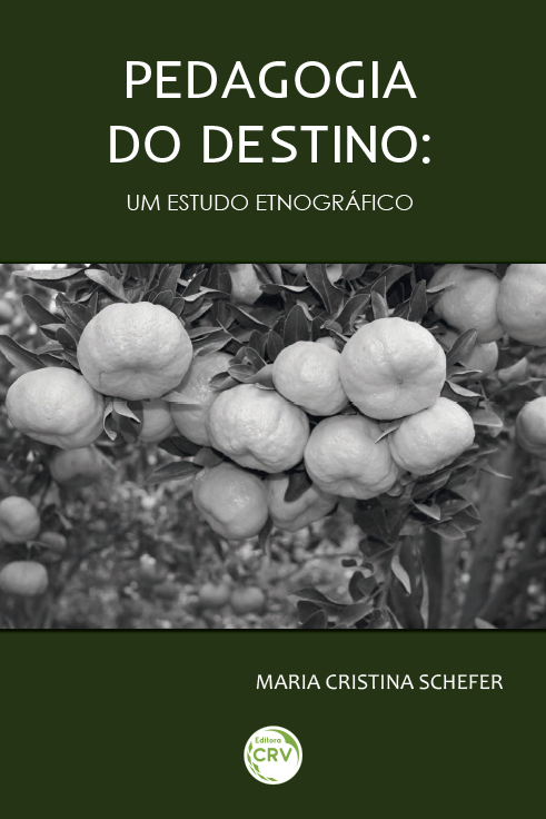 Capa do livro: PEDAGOGIA DO DESTINO:<br> um estudo etnográfico