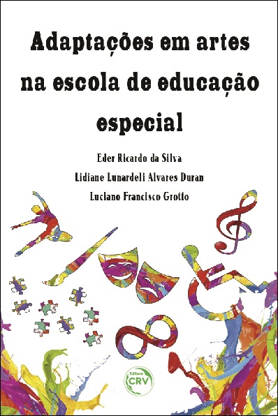 Capa do livro: ADAPTAÇÕES EM ARTES NA ESCOLA DE EDUCAÇÃO ESPECIAL