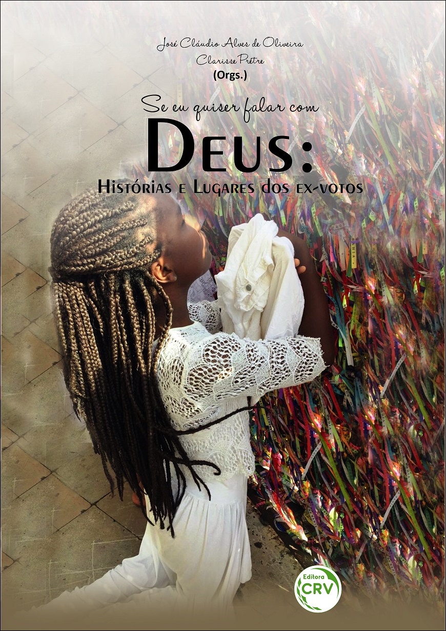 Capa do livro: SE EU QUISER FALAR COM DEUS: <br>histórias e lugares dos ex-votos