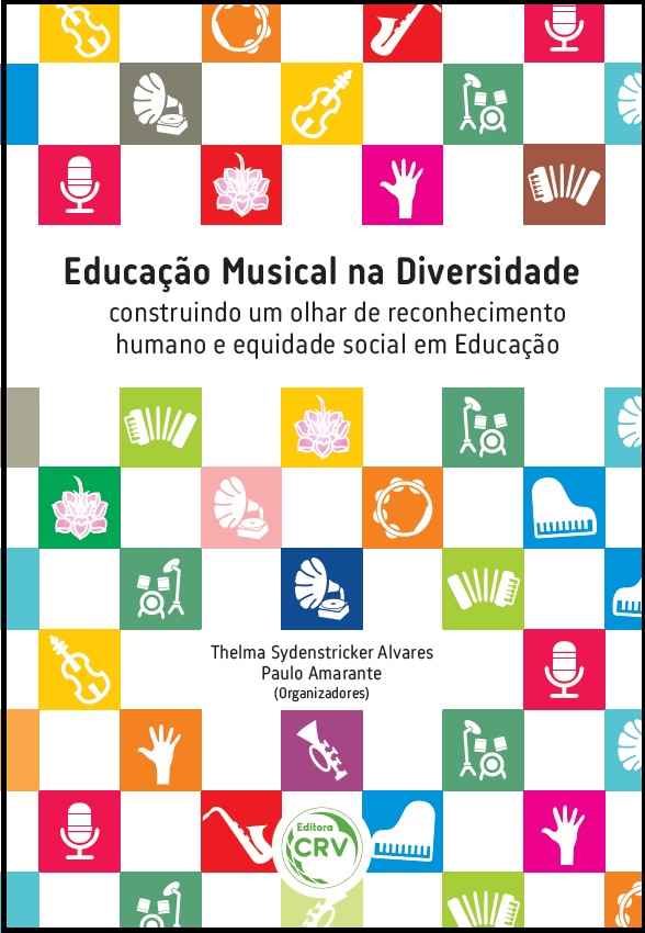 Capa do livro: EDUCAÇÃO MUSICAL NA DIVERSIDADE:<br>construindo um olhar de reconhecimento humano e equidade social em educação