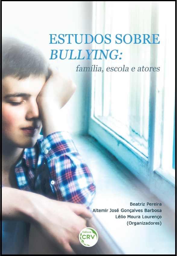 Capa do livro: ESTUDOS SOBRE O BULLYING:<br>família, escola e atores