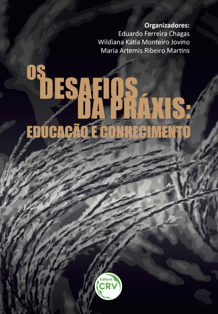 Capa do livro: OS DESAFIOS DA PRÁXIS:<br>educação e conhecimento