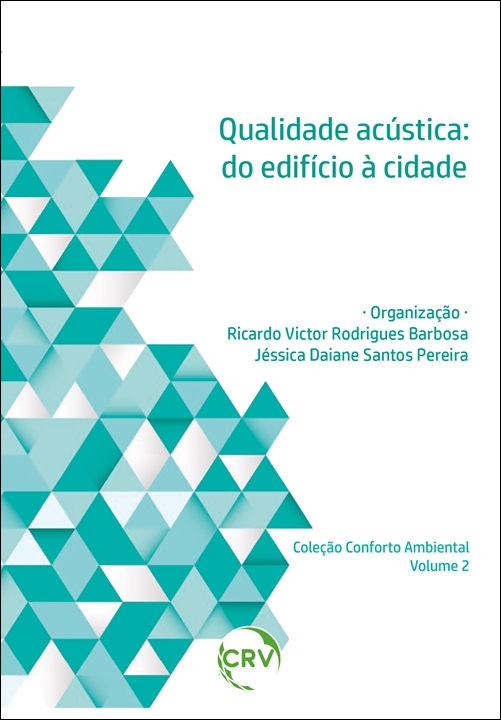 Capa do livro: QUALIDADE ACÚSTICA: <BR> Do edifício à cidade - Vol. ll