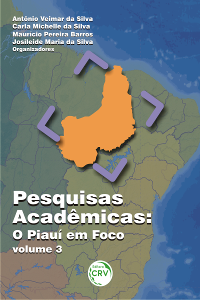 Capa do livro: Pesquisas acadêmicas:<br> o Piauí em foco - volume 3