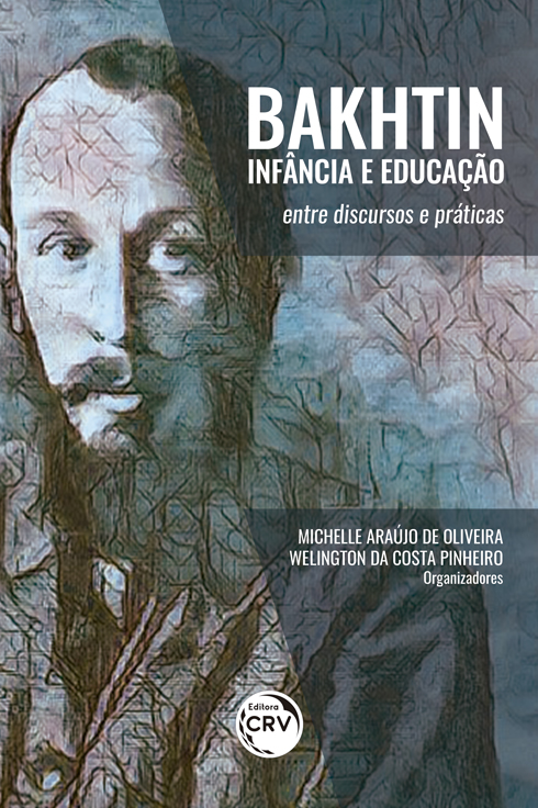 Capa do livro: BAKHTIN, INFÂNCIA E EDUCAÇÃO: <br>entre discursos e práticas