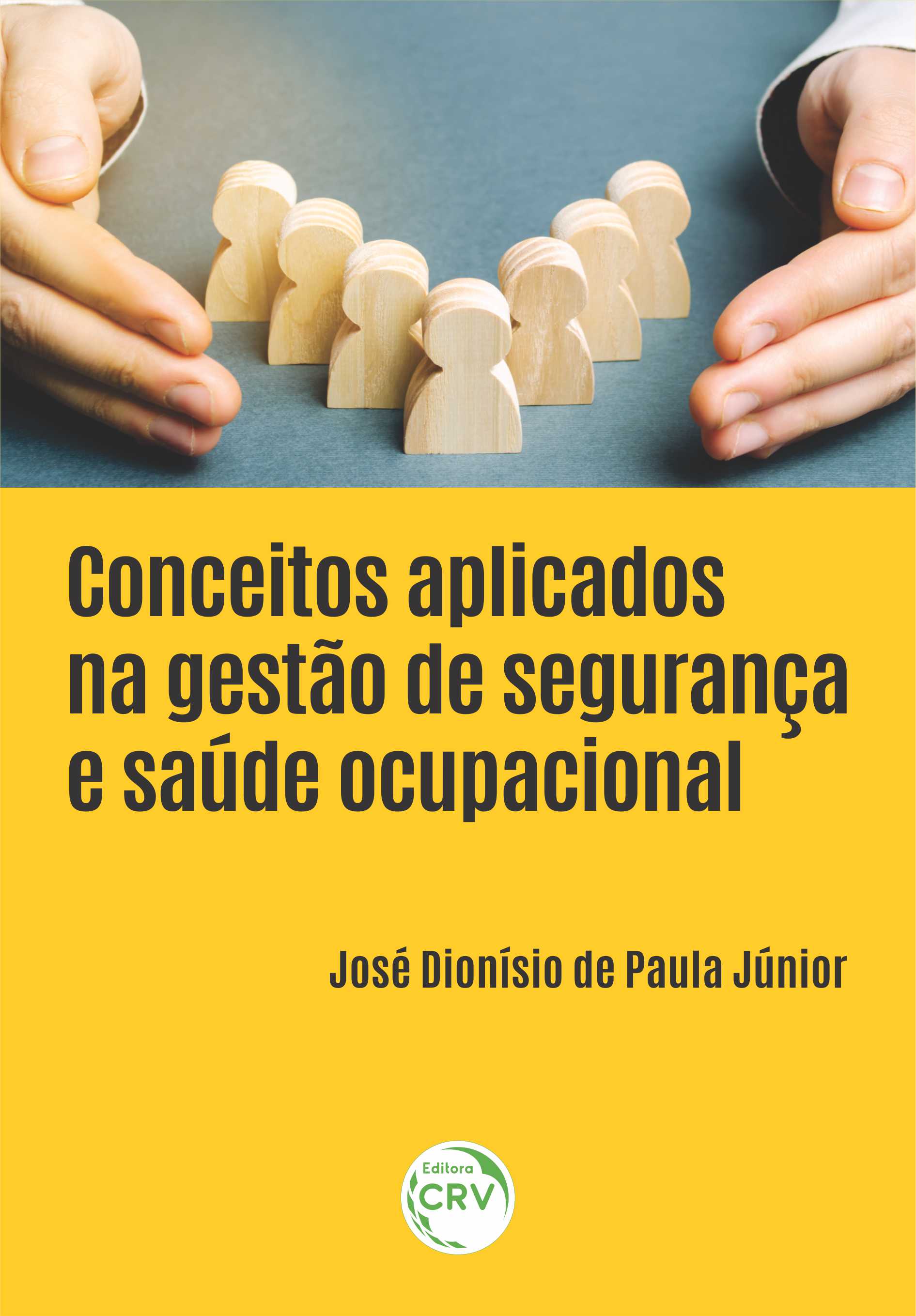 Capa do livro: CONCEITOS APLICADOS NA GESTÃO DE SEGURANÇA E SAÚDE OCUPACIONAL