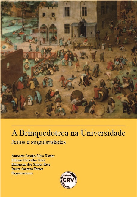 Capa do livro: A BRINQUEDOTECA NA UNIVERSIDADE <br>jeitos e singularidades