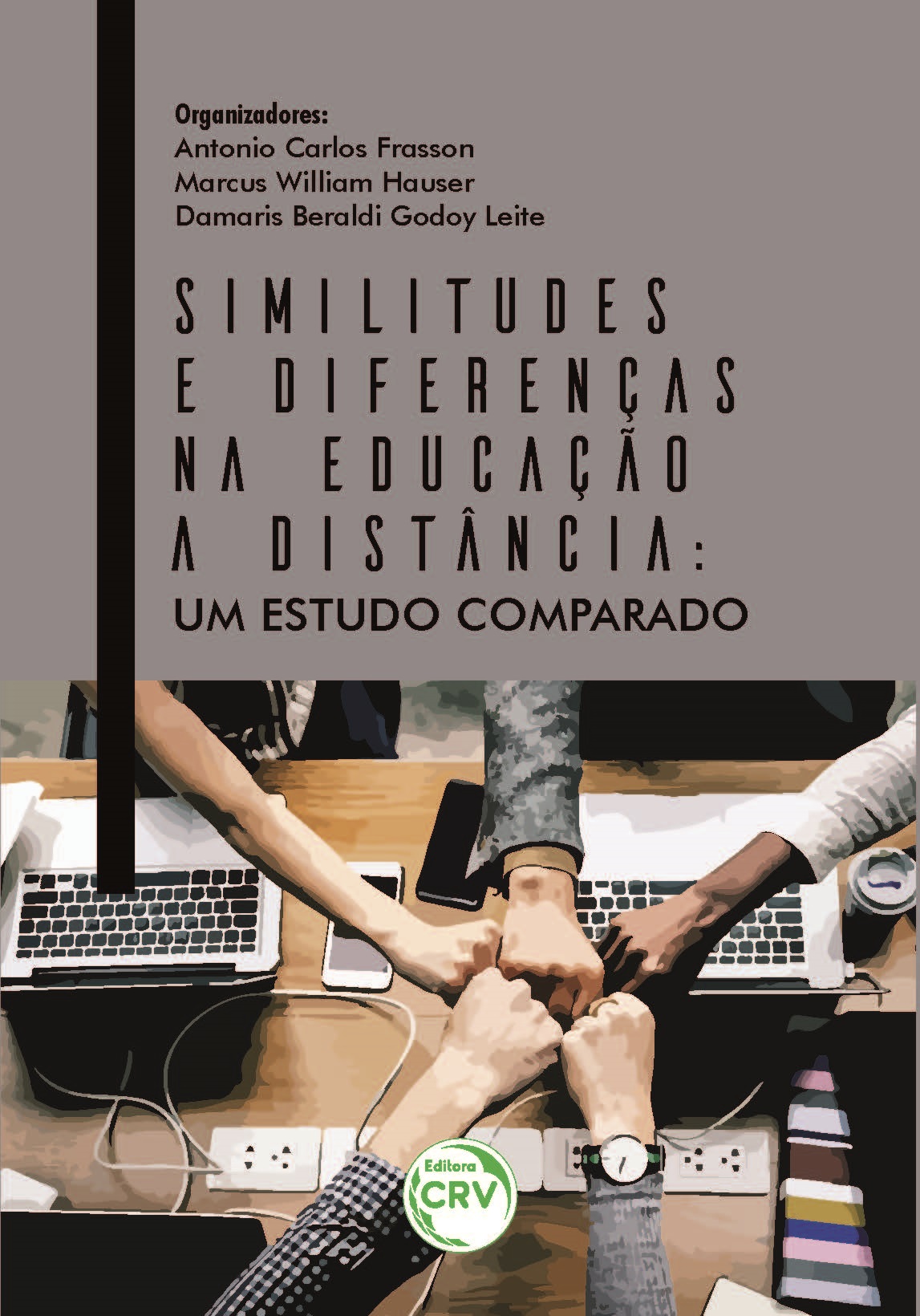 Capa do livro: SIMILITUDES E DIFERENÇAS NA EDUCAÇÃO A DISTÂNCIA:<br> um estudo comparado