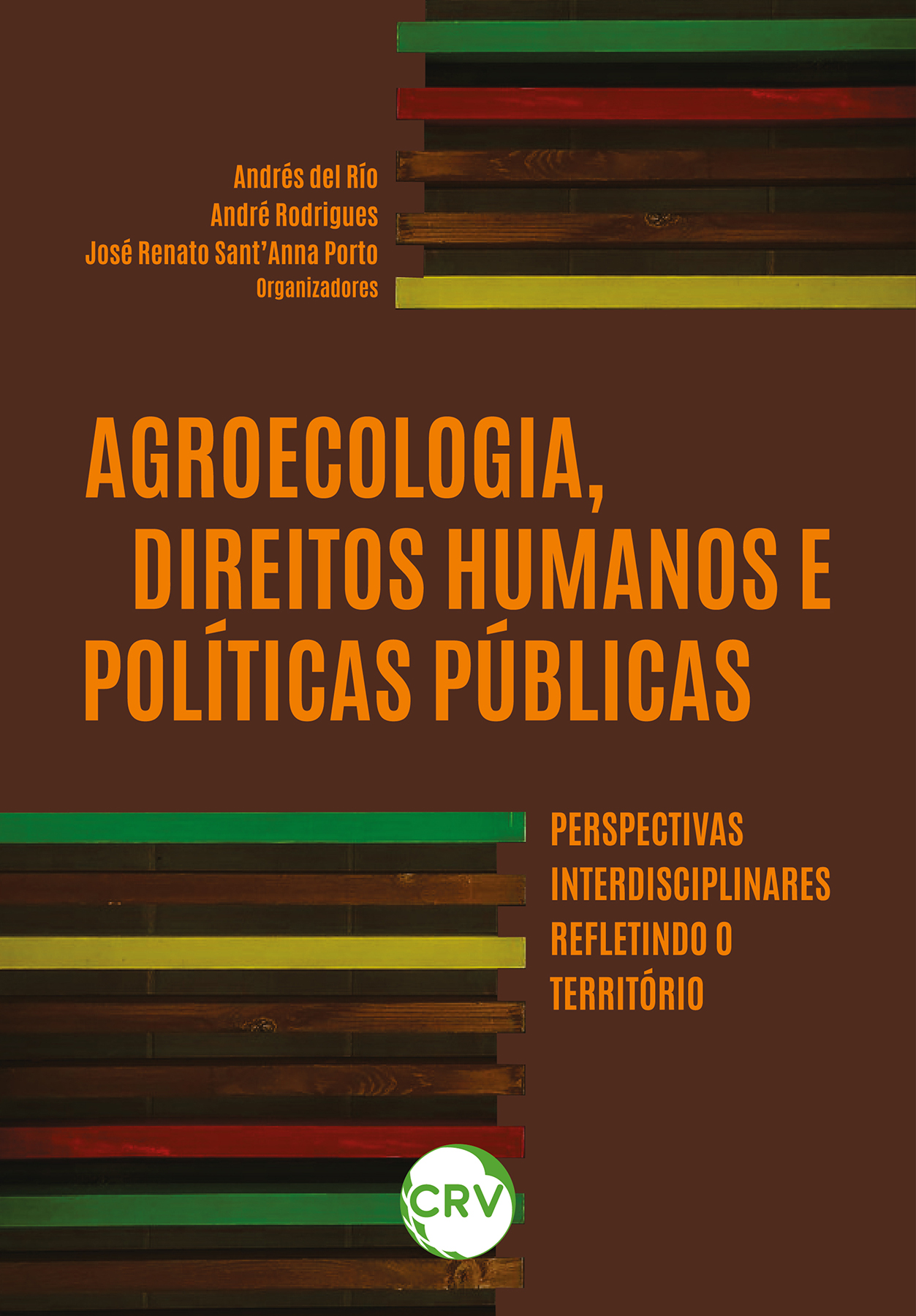 Capa do livro: Agroecologia, direitos humanos e políticas públicas: <br>Perspectivas interdisciplinares refletindo o território