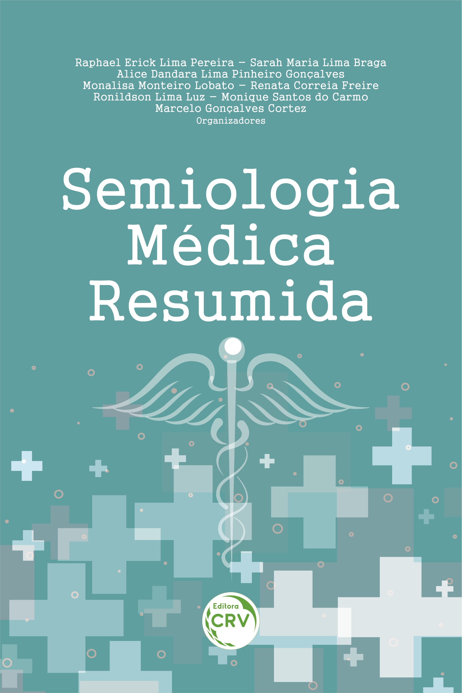 Capa do livro: SEMIOLOGIA MÉDICA RESUMIDA