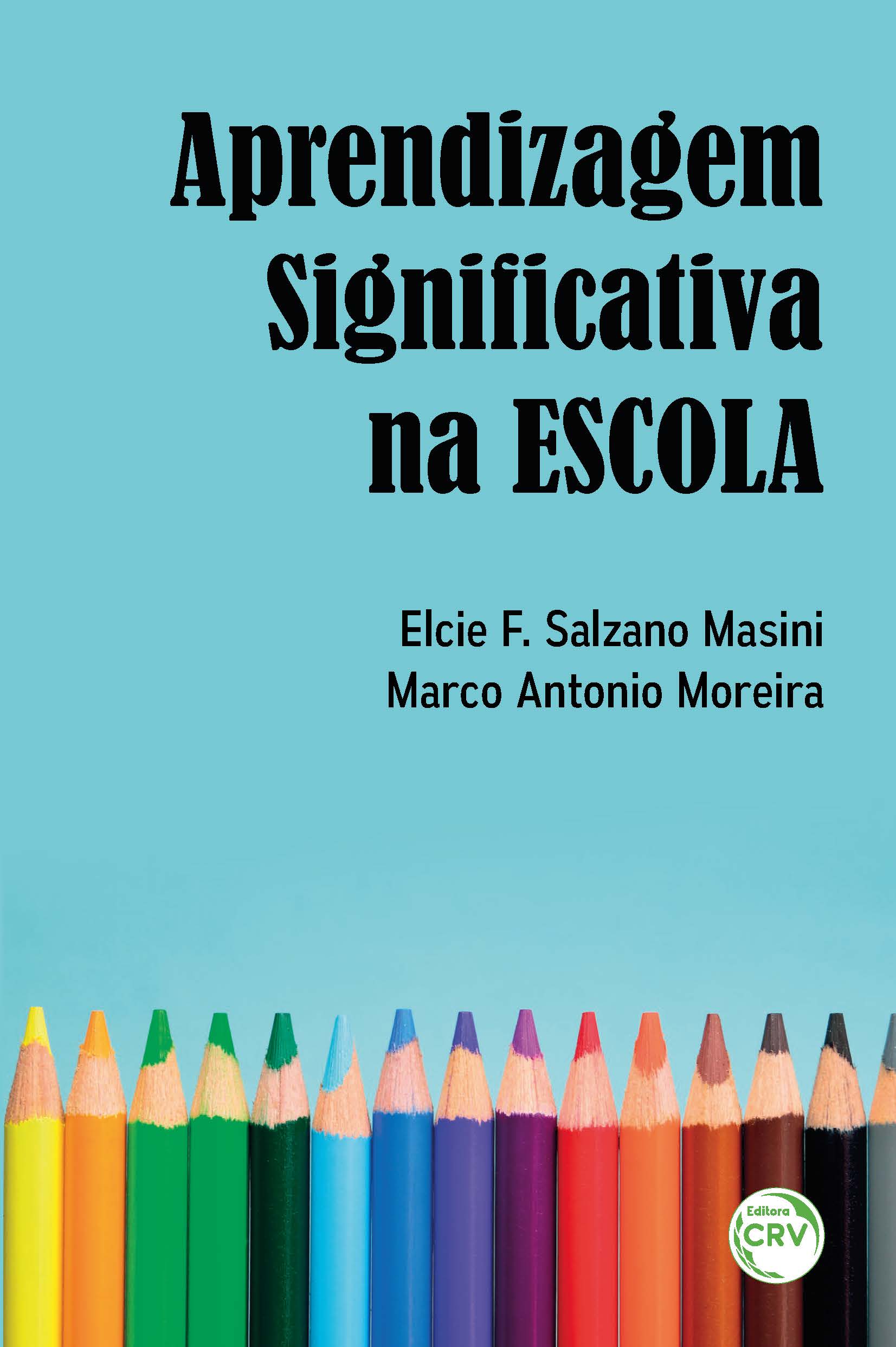 Capa do livro: APRENDIZAGEM SIGNIFICATIVA NA ESCOLA