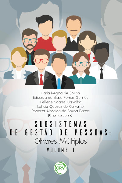 Capa do livro: SUBSISTEMAS DE GESTÃO DE PESSOAS:<br>olhares múltiplos<br>(Volume I) 