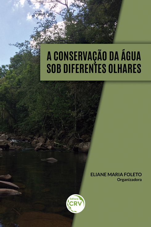 Capa do livro: A CONSERVAÇÃO DA ÁGUA SOB DIFERENTES OLHARES