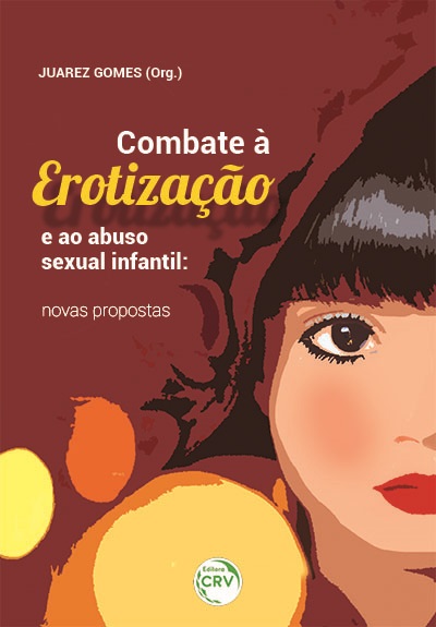 Capa do livro: COMBATE À EROTIZAÇÃO E AO ABUSO SEXUAL INFANTIL: <br>novas propostas