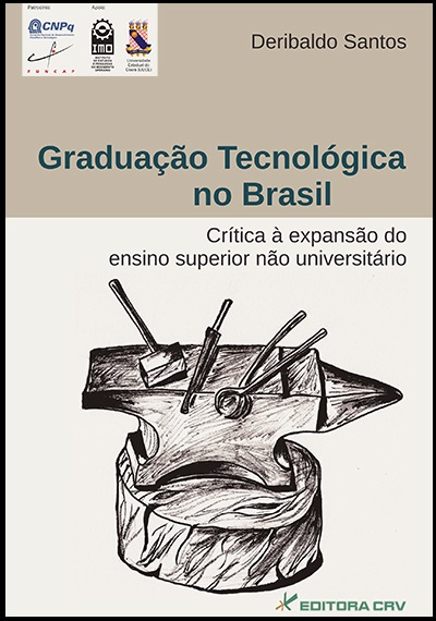Capa do livro: GRADUAÇÃO TECNOLÓGICA NO BRASIL:<br>crítica à  expansão do ensino superior não universitário