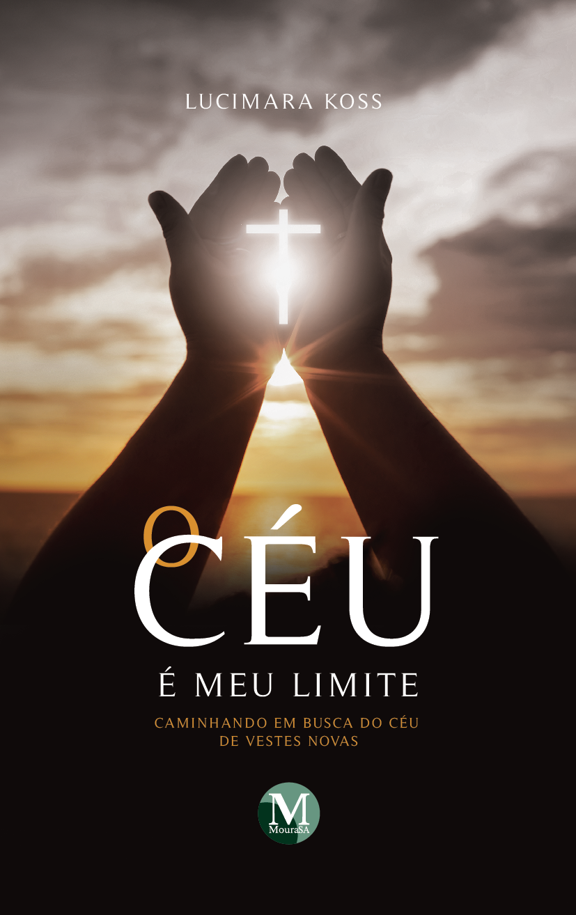 Capa do livro: O CÉU É MEU LIMITE: <br>caminhando em busca do céu de Vestes Novas