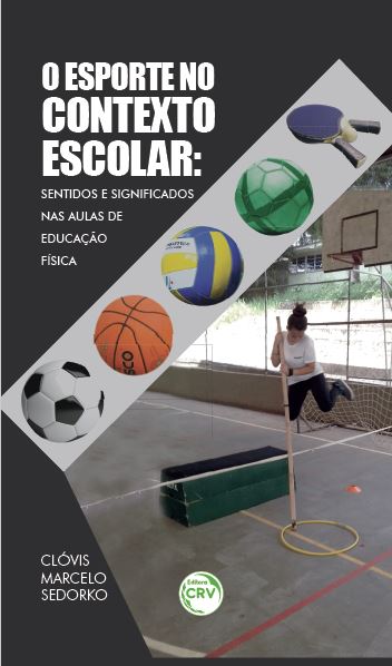 Capa do livro: O ESPORTE NO CONTEXTO ESCOLAR:<br> sentidos e significados nas aulas de educação física