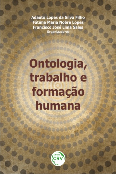 Capa do livro: ONTOLOGIA, TRABALHO E FORMAÇÃO HUMANA