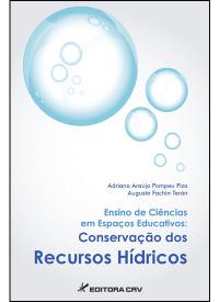 Capa do livro: ENSINO DE CIÊNCIAS EM ESPAÇOS EDUCATIVOS:<br>conservação dos recursos hídricos