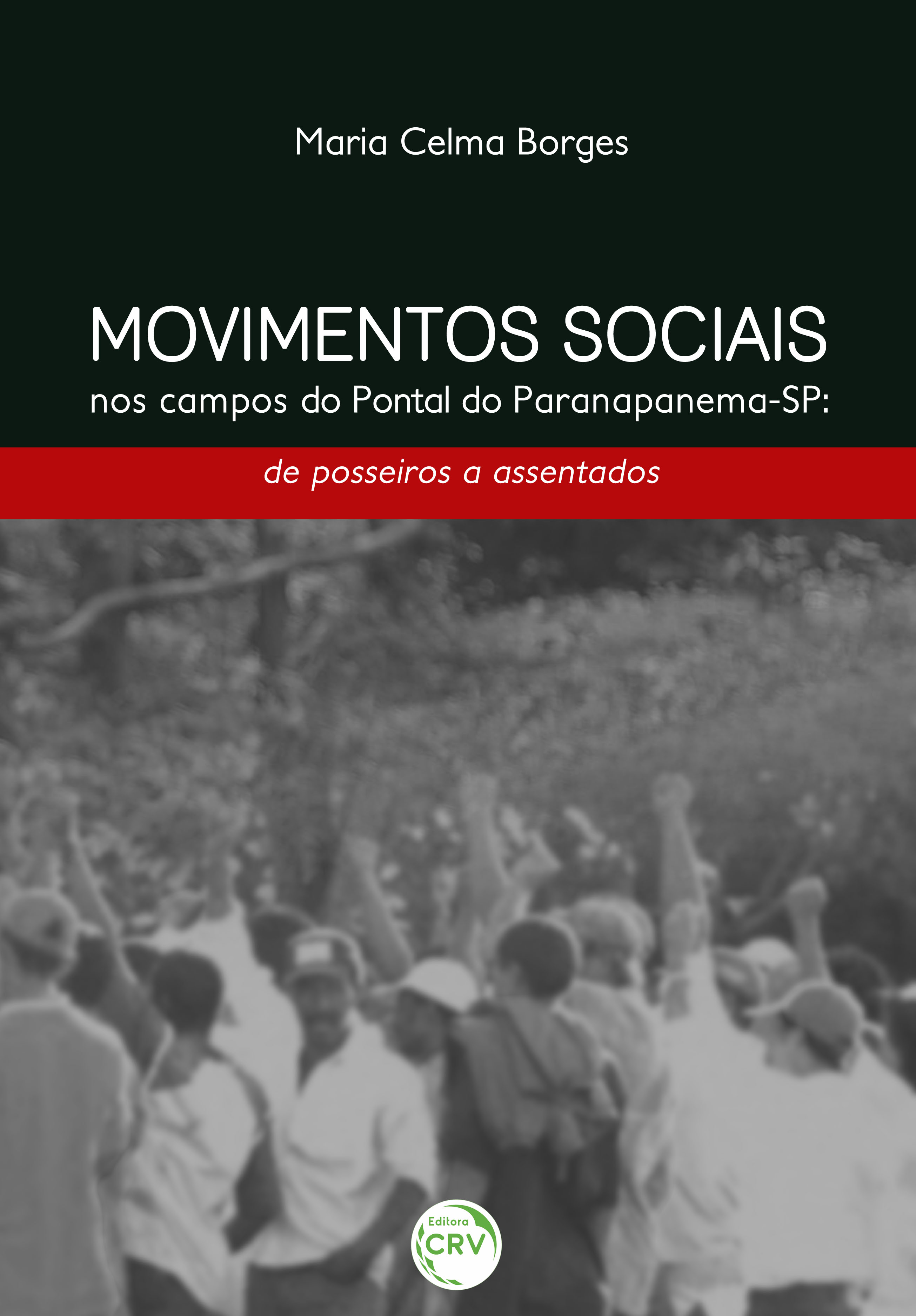 Capa do livro: MOVIMENTOS SOCIAIS NOS CAMPOS DO PONTAL DO PARANAPANEMA