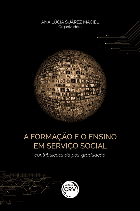 Capa do livro: A FORMAÇÃO E O ENSINO EM SERVIÇO SOCIAL: <br>contribuições da pós-graduação