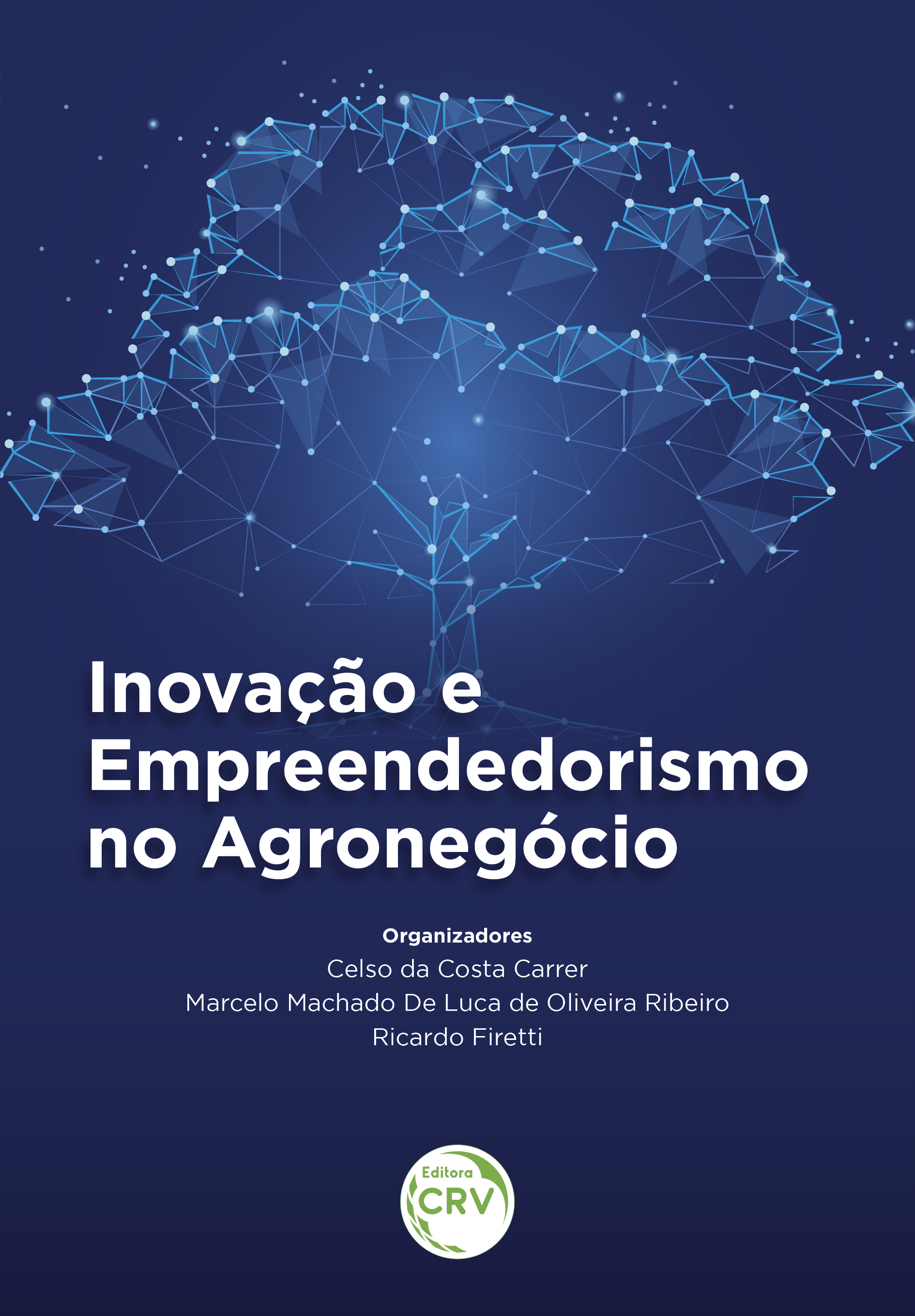 Capa do livro: INOVAÇÃO E EMPREENDEDORISMO NO AGRONEGÓCIO