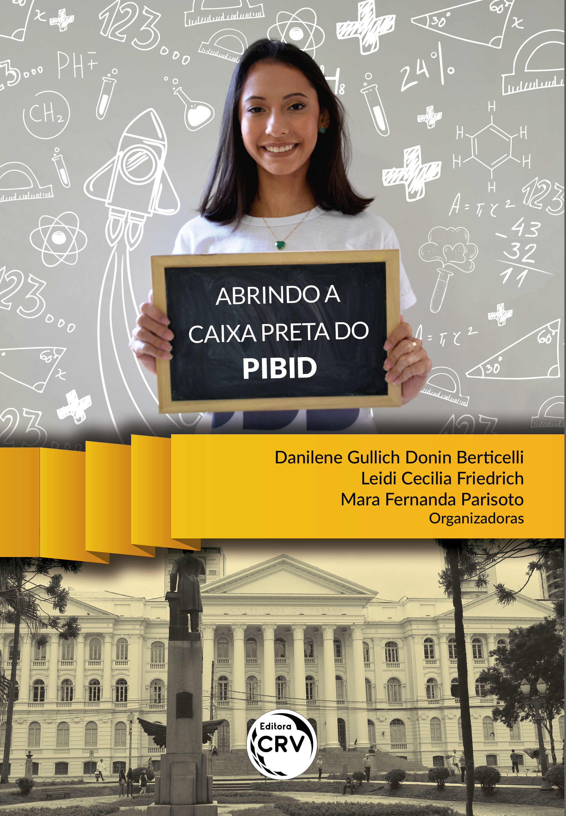 Capa do livro: ABRINDO A CAIXA PRETA DO PIBID