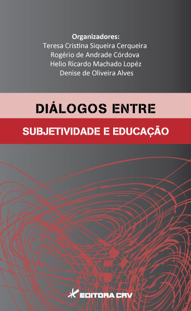 Capa do livro: DIÁLOGOS ENTRE SUBJETIVIDADE E EDUCAÇÃO