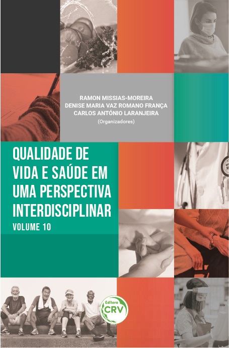 Capa do livro: QUALIDADE DE VIDA E SAÚDE EM UMA PERSPECTIVA INTERDISCIPLINAR <br>Volume 10