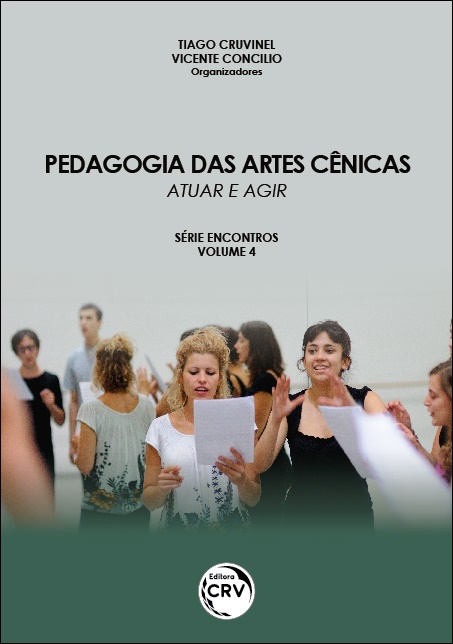 Capa do livro: PEDAGOGIA DAS ARTES CÊNICAS: <br>atuar e agir <br>Série Encontros <br>Volume 4