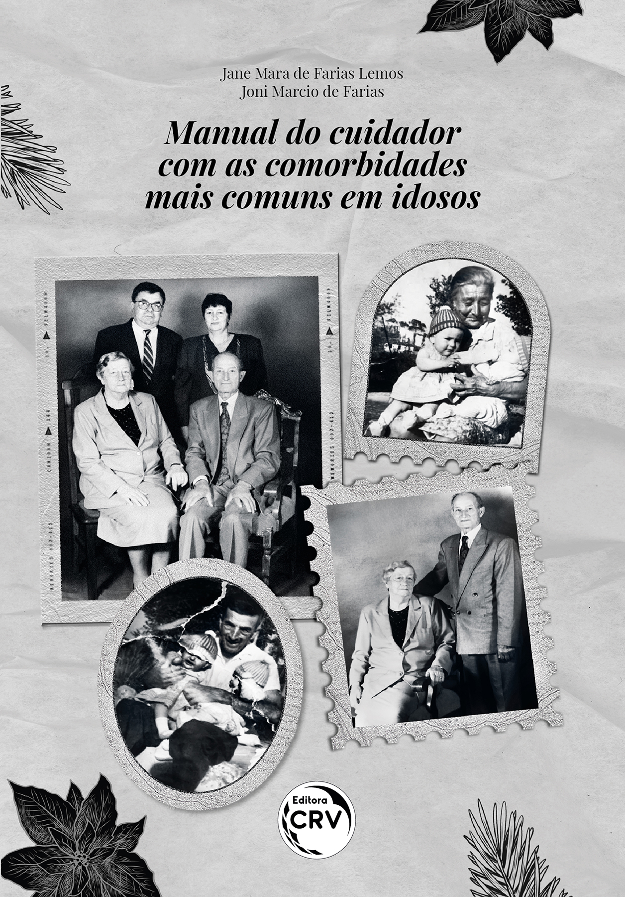 Capa do livro: Manual do cuidador com as comorbidades mais comuns em idosos