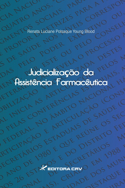 Capa do livro: JUDICIALIZAÇÃO DA ASSISTÊNCIA FARMACÊUTICA