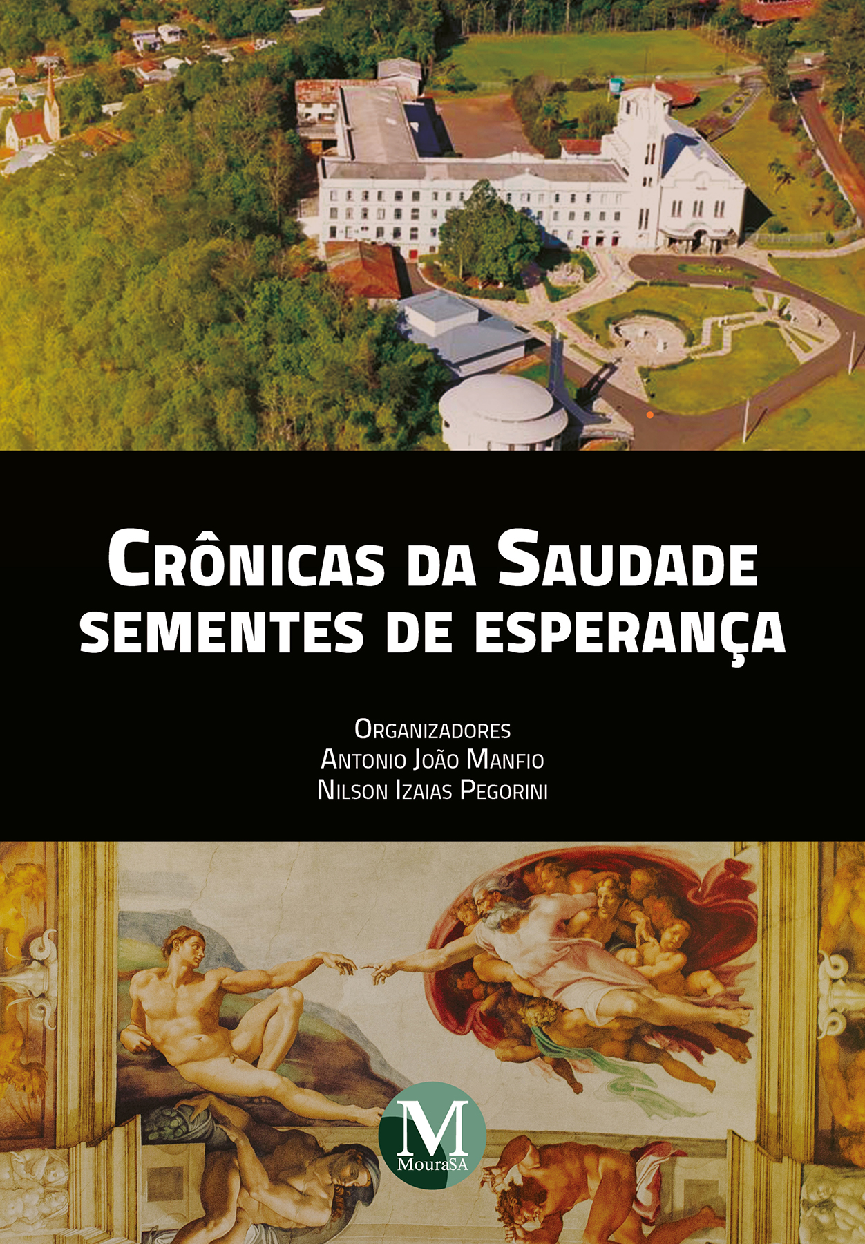 Capa do livro: CRÔNICAS DA SAUDADE, SEMENTES DE ESPERANÇA