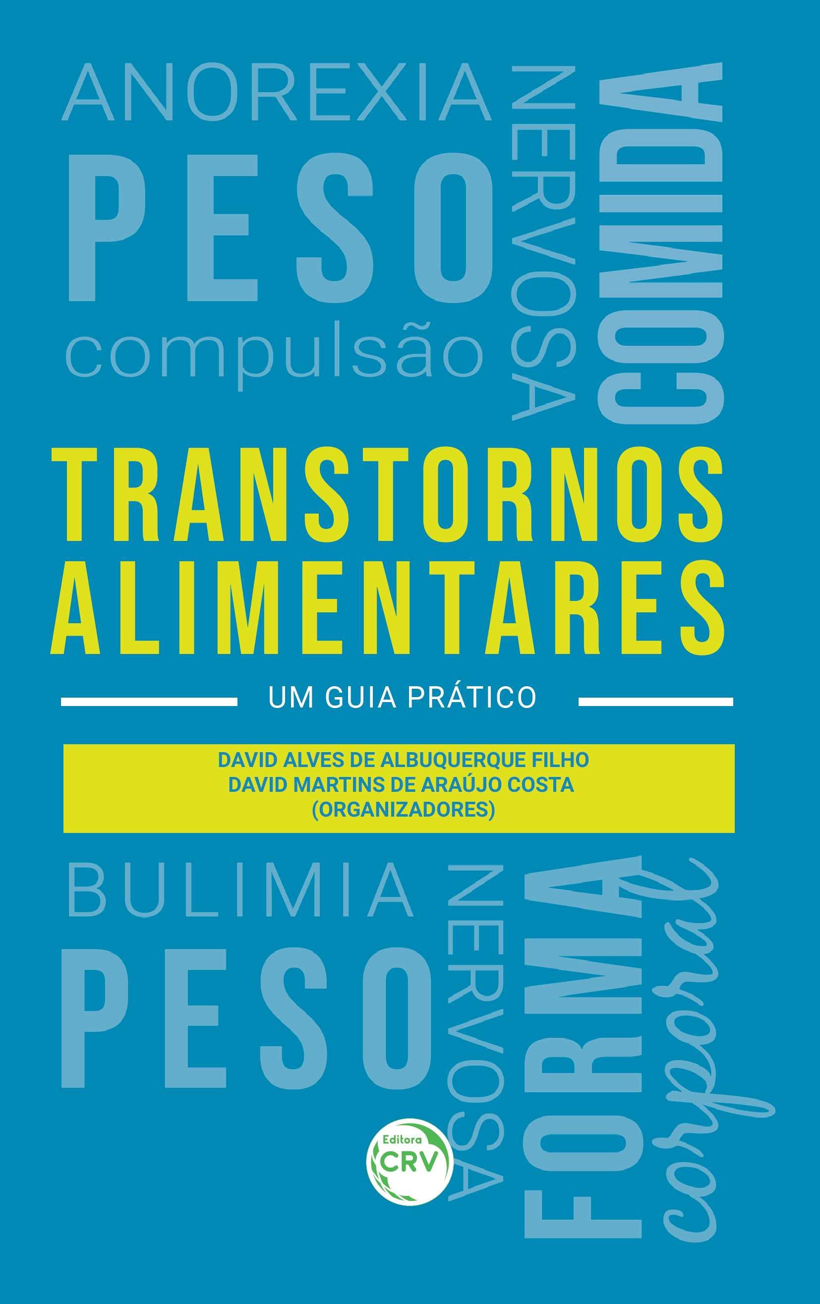 Capa do livro: TRANSTORNOS ALIMENTARES:  <br>um guia prático